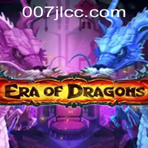 Dive into the Enchanting World of EraOfDragons: A Journey with 007JL